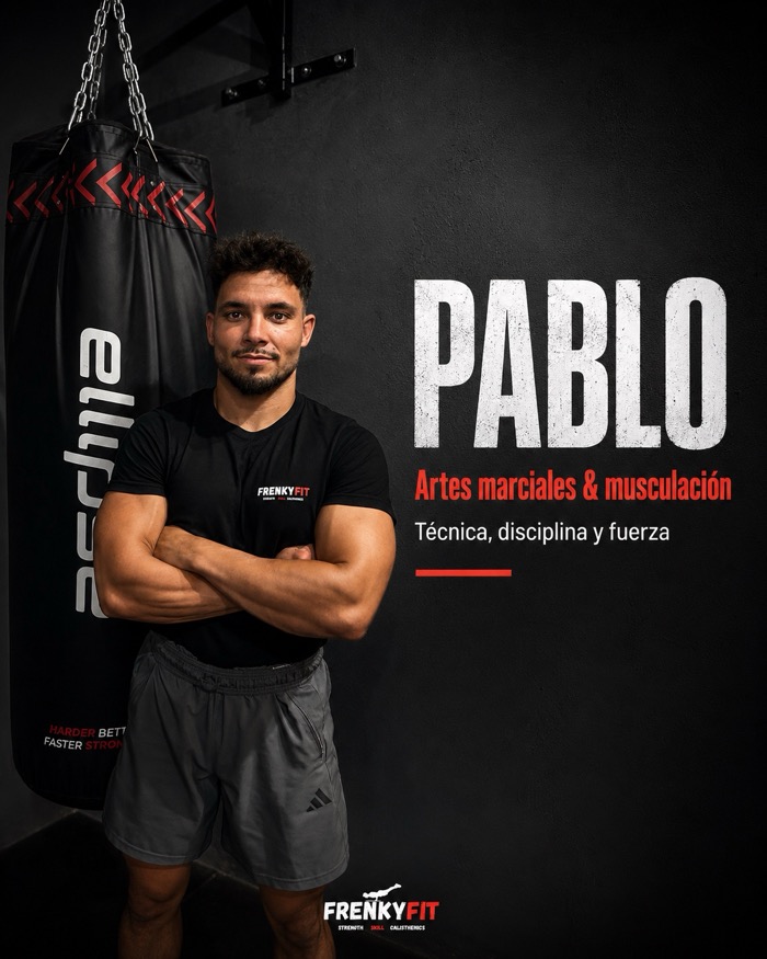 Pablo · Coach FrenkyFit · Artes marciales y musculación